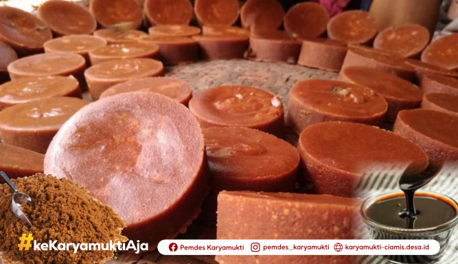 Manisnya Gula Aren Desa Karyamukti